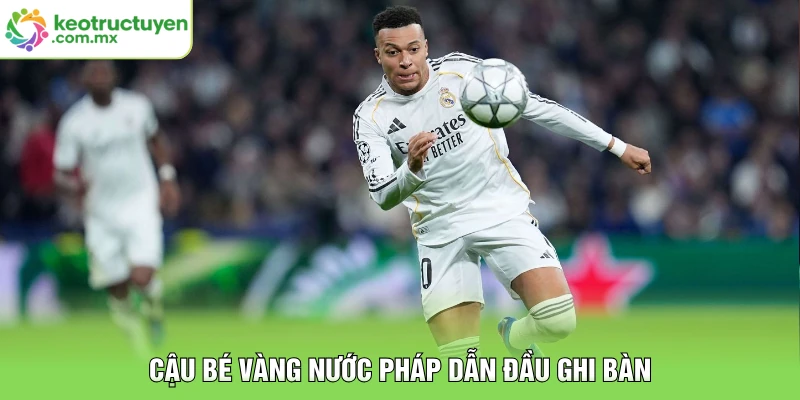 Cậu bé vàng nước Pháp dẫn đầu ghi bàn